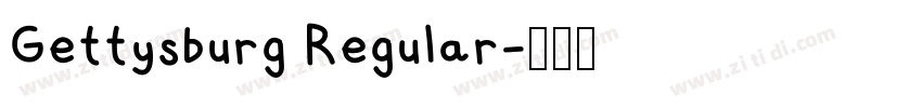 Gettysburg Regular字体转换 Gettysburg Regular字体转换